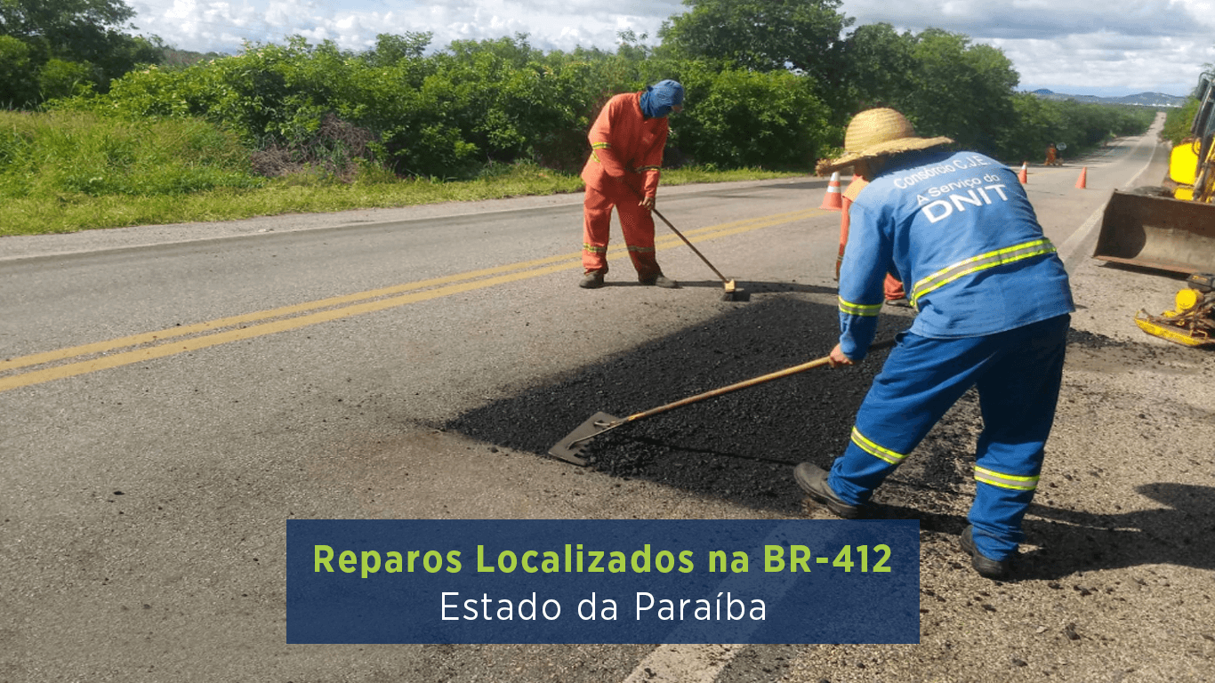 Reparos Localizados na BR-412 - Estado da Paraíba